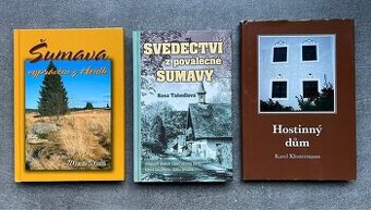 ŠUMAVA – 3 KNIHY – MALÁ / TAHEDLOVÁ / KLOSTERMANN