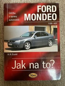 Jak na to Ford Mondeo