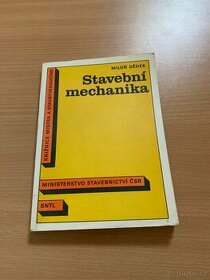 STAVEBNÍ MECHANIKA