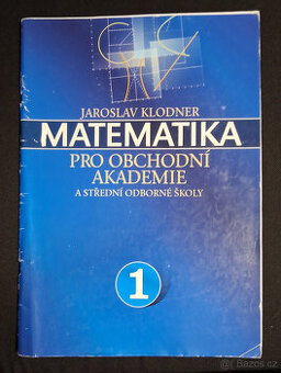 MATEMATIKA pro Obchodní akademie