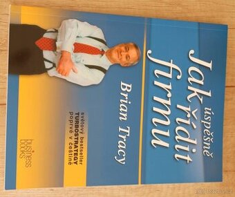 Kniha Jak úspěšně řídit firmu od Briana Tracyho