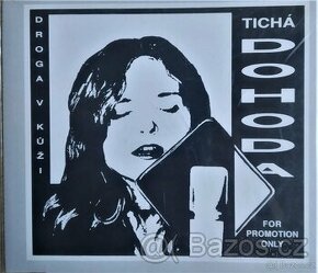 Tichá Dohoda – Droga v kůži (CD singl)