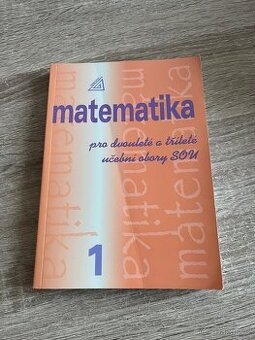 Matematika pro dvouleté a tříleté učební obory SOU