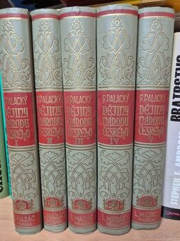 Palacký - Dějiny národu českého v Čechách a v Moravě I.-V.