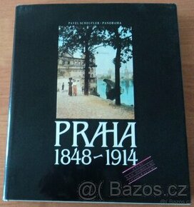 Praha 1848 - 1914 - 1