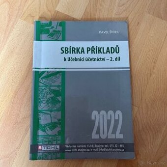 Sbírka příkladů k učebnici účetnictví 2.díl