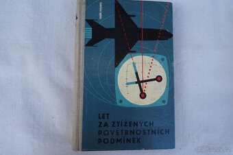 Let za ztížených povětrnostních podmínek - 1