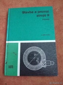 Stavba a Provoz Strojů II Převody R Kříž a Kol - 1