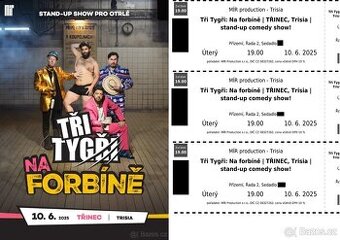 Tři tygři na Forbíně Třinec 10.6 divadlo Trisia 2-3 lístky
