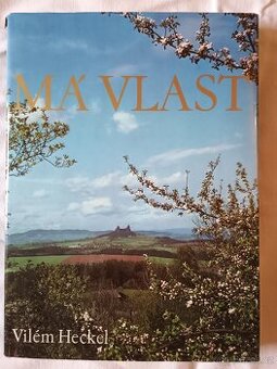 Vilém Heckel - Má vlast