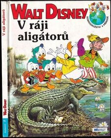 Koupím Walt Disney V ráji aligátorů