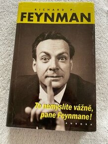 Feynamn- To nemyslite vazne pane Feynmane