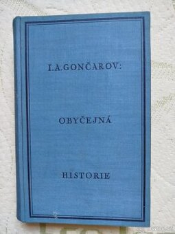 I.A. Gončarov - Obyčejná historie, pevná vazba