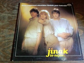 LP Hana Zagorová, Stanislav Hložek, Petr Kotvald Jinak to ne