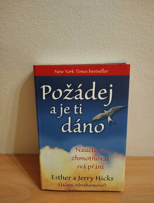 Požádej a je ti dáno Esther a Jerry Hicks