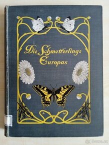 Motýli Evropy - Die schmetterlinge europas 1. Band