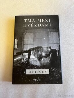 Tma mezi hvězdami - Atticus - 1