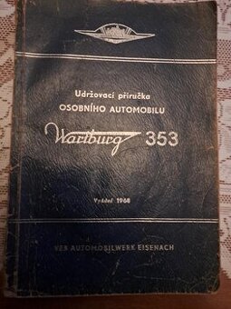 Wartburg 1000, Wartburg 353, příručka pro obsluhu a údržbu