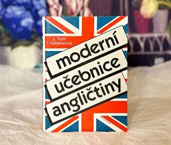 Moderní učebnice angličtiny S.Tryml a T. Gottheinerová