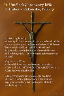 Umělecký bronzový kříž E. Huber – Rakousko, 1983