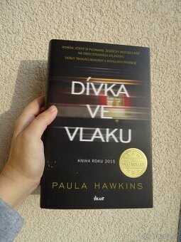 Kniha Dívka ve vlaku - Paula Hawkins, první vyd.