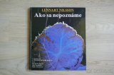 Lennart Nilsson – Ako sa nepoznáme