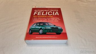 Škoda FELICIA popis údržba seřizování opravy -  manuál