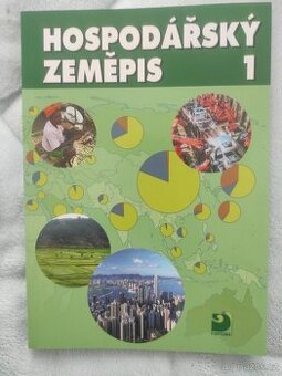 učebnice Hospodářský zeměpis 1 a 2 pro SŠ 50Kč