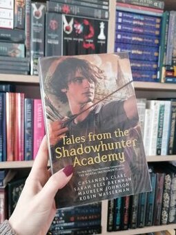 Cassandra Clare - Tales from the Shadowhunter academy