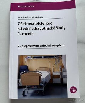 Ošetřovatelství pro střední zdravotnické školy - 1. ročník