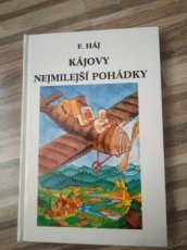 F. Háj, Kájovy nejmilejší pohádky