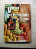Výživa pro kulturistiku a fitness - Petr Fořt - 1