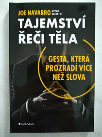 Tajemství řeči těla - Joe Navarro (NOVÁ)