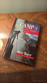 Camp 4 - vzpomínky yosemitského skálolezce (Steve Roper)