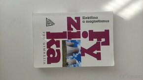 Fyzika pro gymnázia - Elektřina a magnetismus