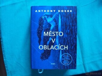 Město v oblacích Anthony Doerr