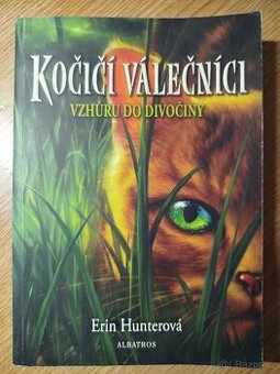 Kočičí válečníci 1 vzhůru do divočiny