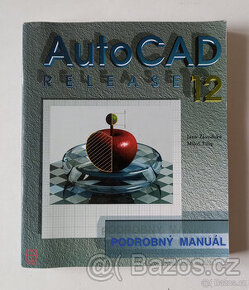 AutoCAD Release 12 podrobný manuál