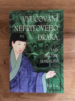 Vyučování nefritového draka (tao mužské sexuality)