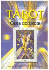 Tarot - cesta do života