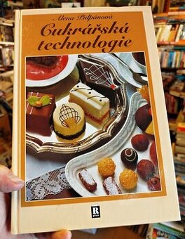 CUKRÁŘSKÁ TECHNOLOGIE (Alena Půlpánová) - NEJLEVNĚJI