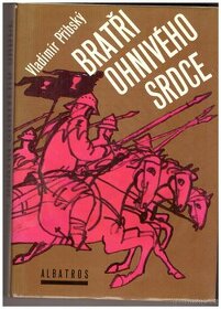 Bratři ohnivého srdce - Vladimír Přibský