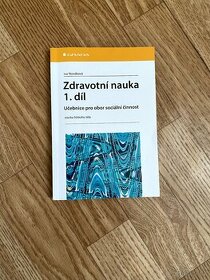 Zdravotní nauka 1. díl - Iva Nováková