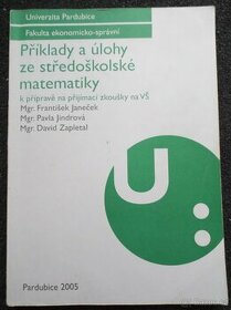 Příklady a úlohy ze středoškolské matematiky–Unive Pardubice - 1