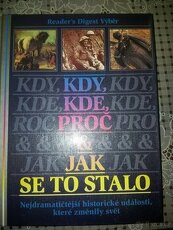 Kdy, kde, proč a jak se to stalo - 1