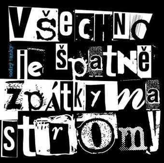 Modrý Tanky – Všechno je špatně, Zpátky na stromy (LP)