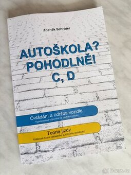 Autoškola? Pohodlně C, D - Schroter