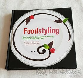 Foodstyling – aranžování pokrmů