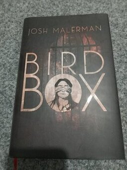 BIRD BOX Nová-nečtená