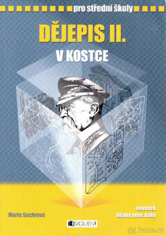 Dějepis II. v kostce pro střední školy